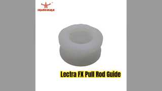 Lectra Vector FX ナイフ チューブ プル ロッド ガイド 129845
